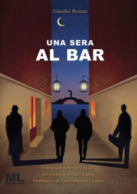 Title: Una sera al Bar, Author: Claudio Ronco