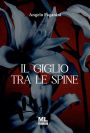 Il giglio tra le spine