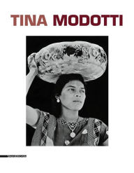 Title: Tina Modotti, Author: Tina Modotti
