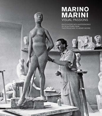 Marino Marini: Visual Passions