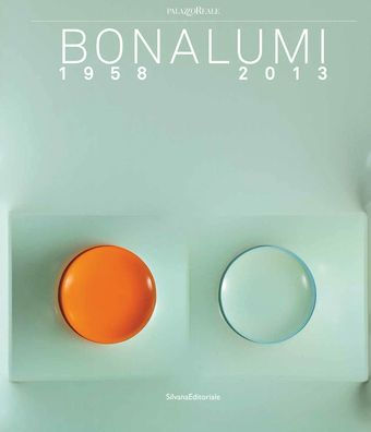 Bonalumi: 1958-2013