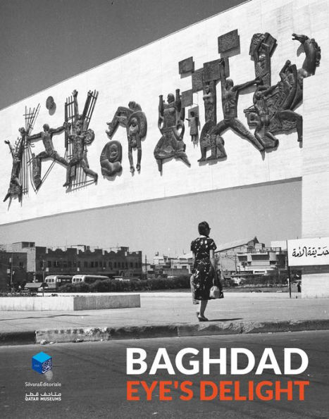 Baghdad: Eye's Delight