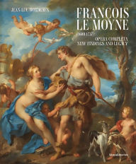 Ebook for psp free download François Le Moyne: Complete Works: New Findings and Legacy (1688-1737) PDB RTF 9788836652310 by Francois Lemoyne, Jean-Luc Bordeaux (English literature)