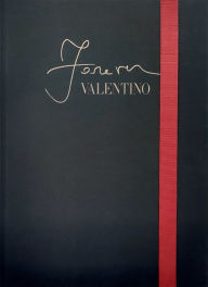 Title: Forever Valentino, Author: Alexander Fury