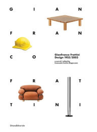 Download ebooks for free kindle Gianfranco Frattini Design: 1955/2003 