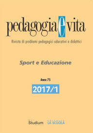 Title: Pedagogia e Vita 2017/1: Sport e Educazione, Author: Francesco Bonini