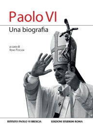 Title: Paolo VI: Una biografia, Author: AA.VV