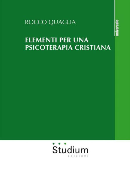 Elementi per una psicoterapia cristiana