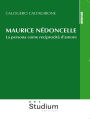 Maurice Nédoncelle: La persona come reciprocità d'amore