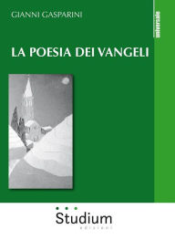 Title: La poesia dei Vangeli, Author: Gianni Gasparini