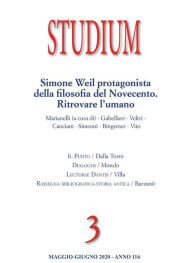 Title: Studium - Simone Weil protagonista della filosofia del Novecento. Ritrovare l'umano: n. 3 - 2020, Author: AA. VV.