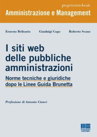 Title: I siti web delle pubbliche amministrazioni, Author: E. Belisario - G. Cogo - R. Scano