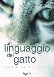 Title: Il linguaggio del gatto, Author: Nicoletta Magno
