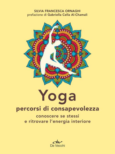 Yoga. Percorsi di consapevolezza