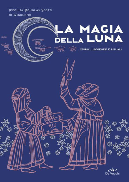 La magia della Luna: Storia, leggende e rituali