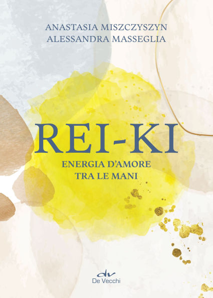 Rei-ki: Energia d'amore tra le mani