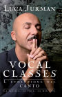 Vocal classes: L'evoluzione nel canto