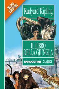 Title: Il libro della giungla, Author: Rudyard Kipling