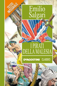 Title: I pirati della Malesia, Author: Emilio Salgari