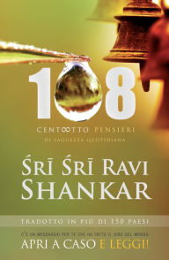 Title: 108 pensieri di saggezza quotidiana, Author: Ravi Shankar