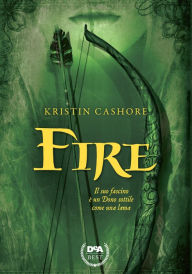 Title: Fire (Italian Edition), Author: Kristin Cashore