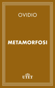 Title: Metamorfosi, Author: Ovidio