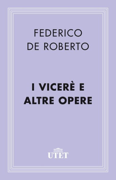 I Viceré e altre opere