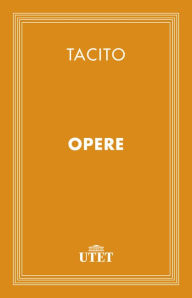 Title: Opere, Author: Tacito