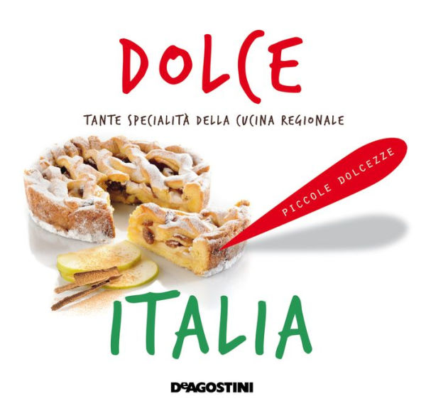Dolce Italia: Tante specialità della cucina regionale