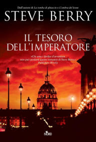 Title: Il tesoro dell'imperatore: Un'avventura di Cotton Malone, Author: Steve Berry