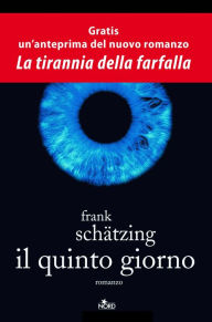 Title: Il Quinto Giorno, Author: Frank Schätzing