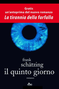 Title: Il quinto giorno, Author: Frank Schätzing
