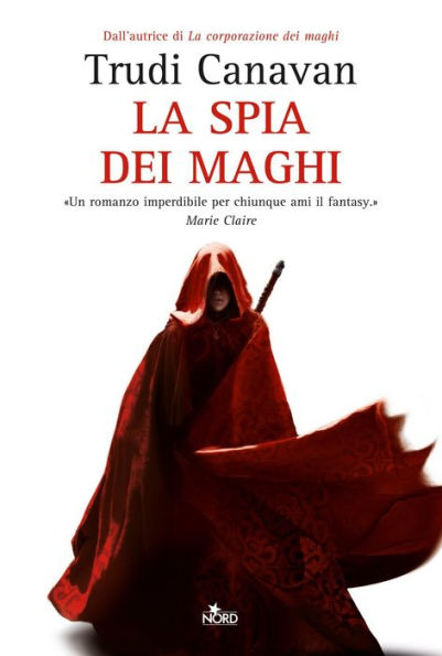 La spia dei maghi: La saga dei maghi - La trilogia di Lorkin [vol. 1]