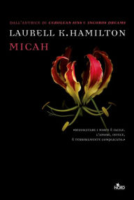Title: Micah: Un'avventura di Anita Blake, Author: Laurell K. Hamilton