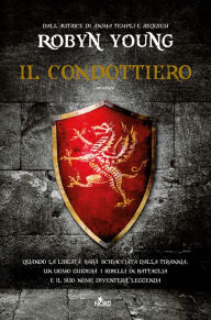 Title: Il condottiero, Author: Robyn Young