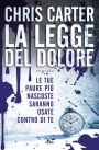 La legge del dolore