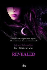 Title: Revealed: La Casa della Notte [vol. 11], Author: P. C. Cast