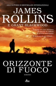 Title: Orizzonte di fuoco, Author: James Rollins