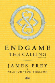 Title: Endgame. The Calling, Author: Nils Johnson-Shelton
