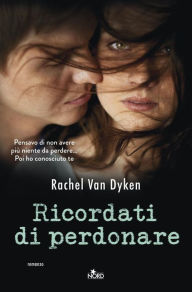 Title: Ricordati di perdonare: (Ruin vol. 3), Author: Rachel Van Dyken