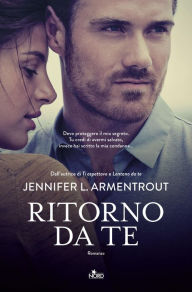 Title: Ritorno da te (Torn), Author: Jennifer L. Armentrout