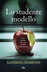 Title: Lo studente modello, Author: Katerina Diamond