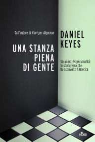 Title: Una stanza piena di gente, Author: Daniel Keyes