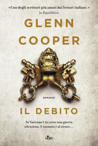 Title: Il debito, Author: Glenn Cooper