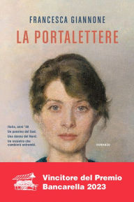 Title: La portalettere, Author: Francesca Giannone