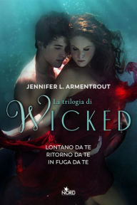 Title: La trilogia di Wicked, Author: Jennifer L. Armentrout
