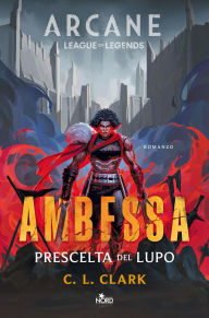 Good books to download on ipad Ambessa. Prescelta del lupo (English literature)