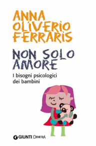 Title: Non solo amore, Author: Anna Oliverio