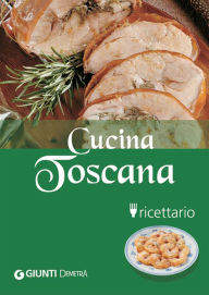 Title: Cucina Toscana, Author: Guido Pedrittoni