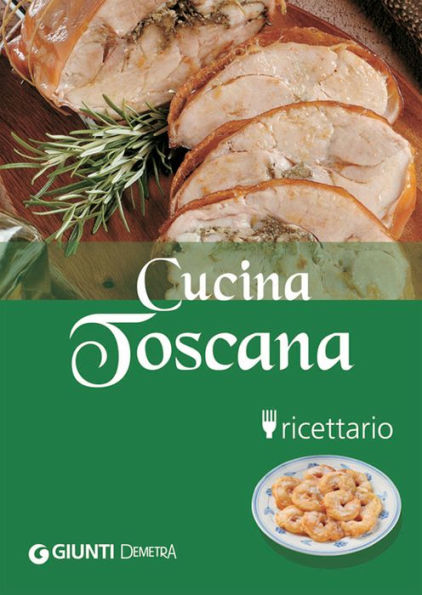 Cucina Toscana